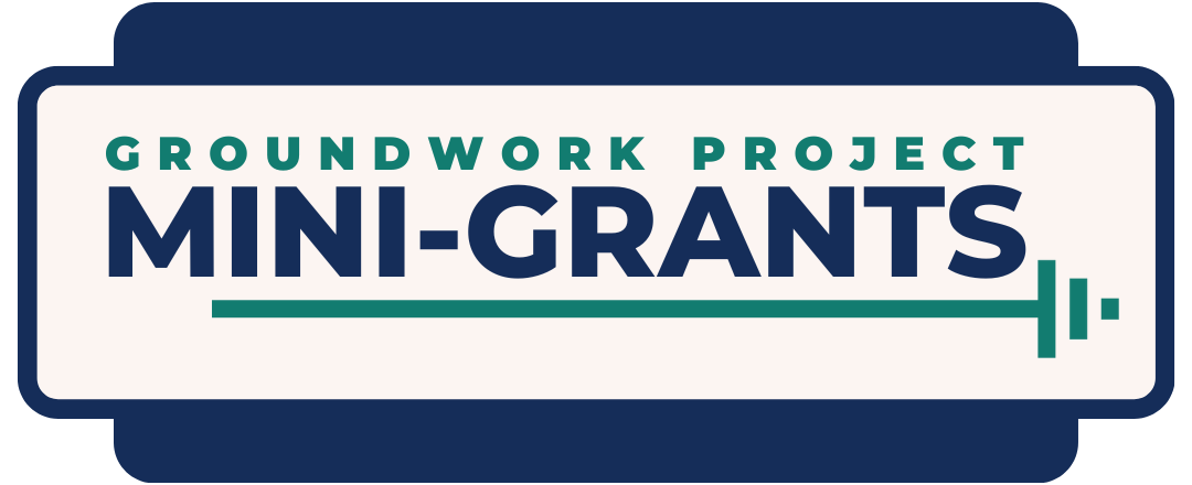 Groundwork Project Organizer Grant Program